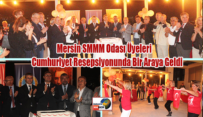 Mersin SMMM Odası Üyeleri Cumhuriyet Resepsiyonunda Bir Araya Geldi