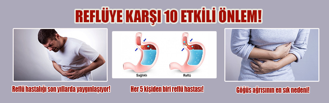 Reflüye Karşı 10 Etkili Önlem!                           